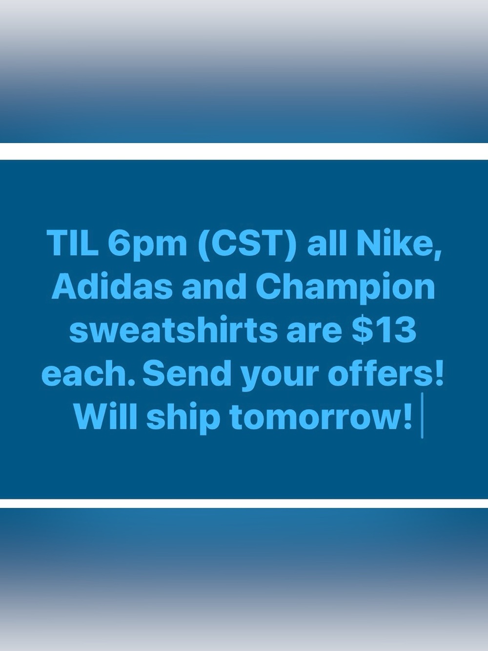 Sweatshirt sale!!